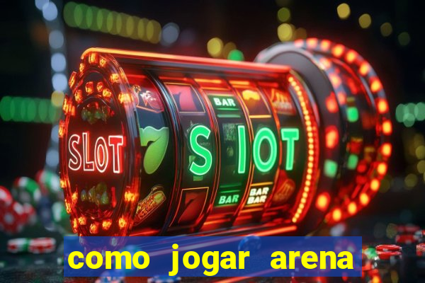 como jogar arena breakout: infinite